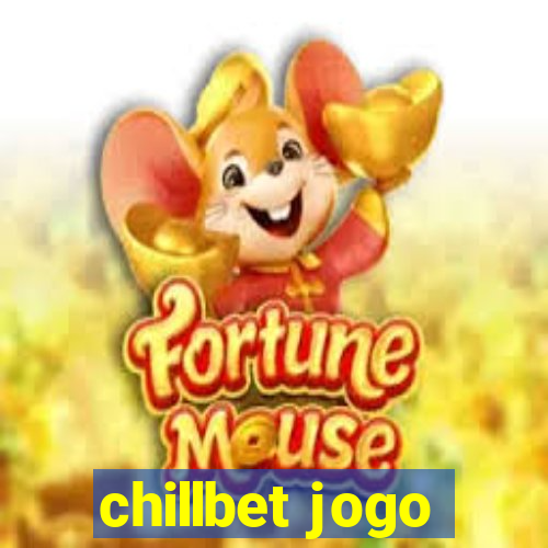 chillbet jogo